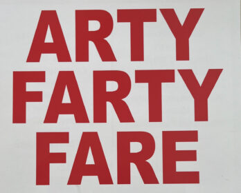 Arty Farty Fare
