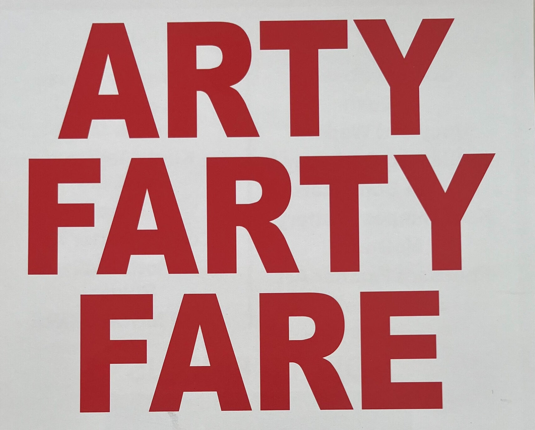 Arty Farty Fare
