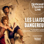 Les Liaisons Dangereuses NT Live Production